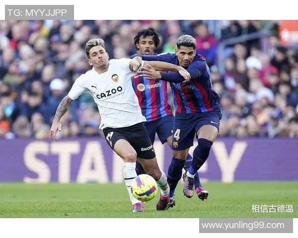 国王杯巴萨对阵巴伦西亚比赛前瞻及比分预测分析 国王杯巴萨对阵巴伦西亚比赛前瞻及比分预测分析